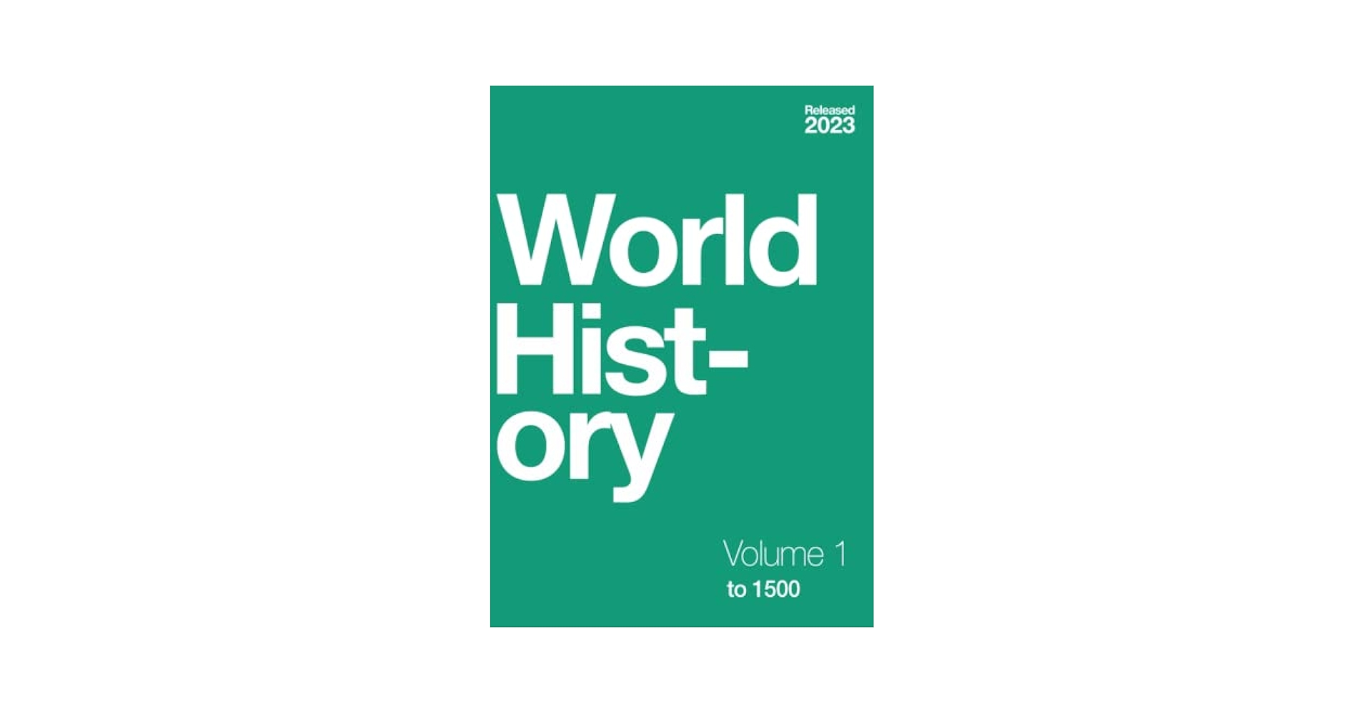 World History, Volume 1: to 1500: Kordas, Ann, Lynch, Ryan J